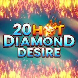 20 Hot Diamond Desire